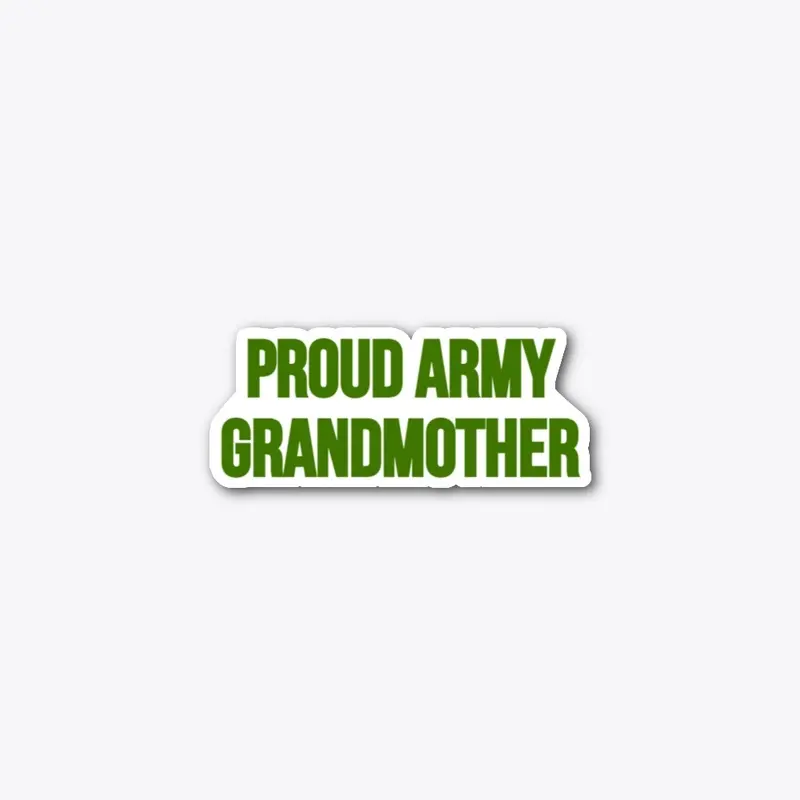 Proud Army Grandmother Sticker