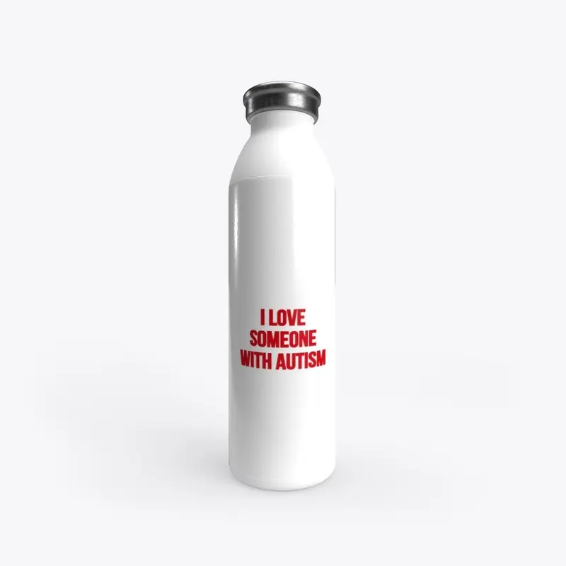 I Love Someone With Autism Water Bottle